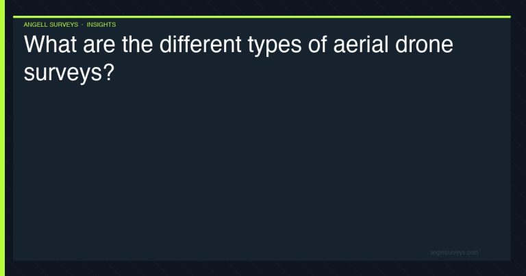 Types of aerial drone surveys — photogrammetry, LiDAR, thermal