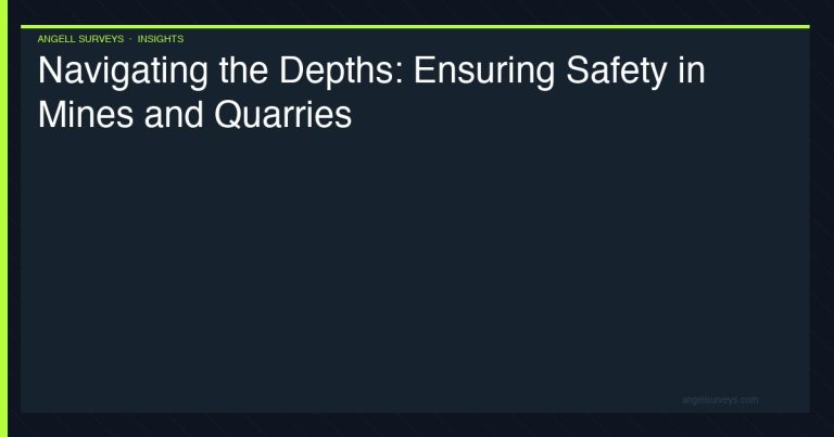 Navigating the depths — ensuring safety in mines and quarries